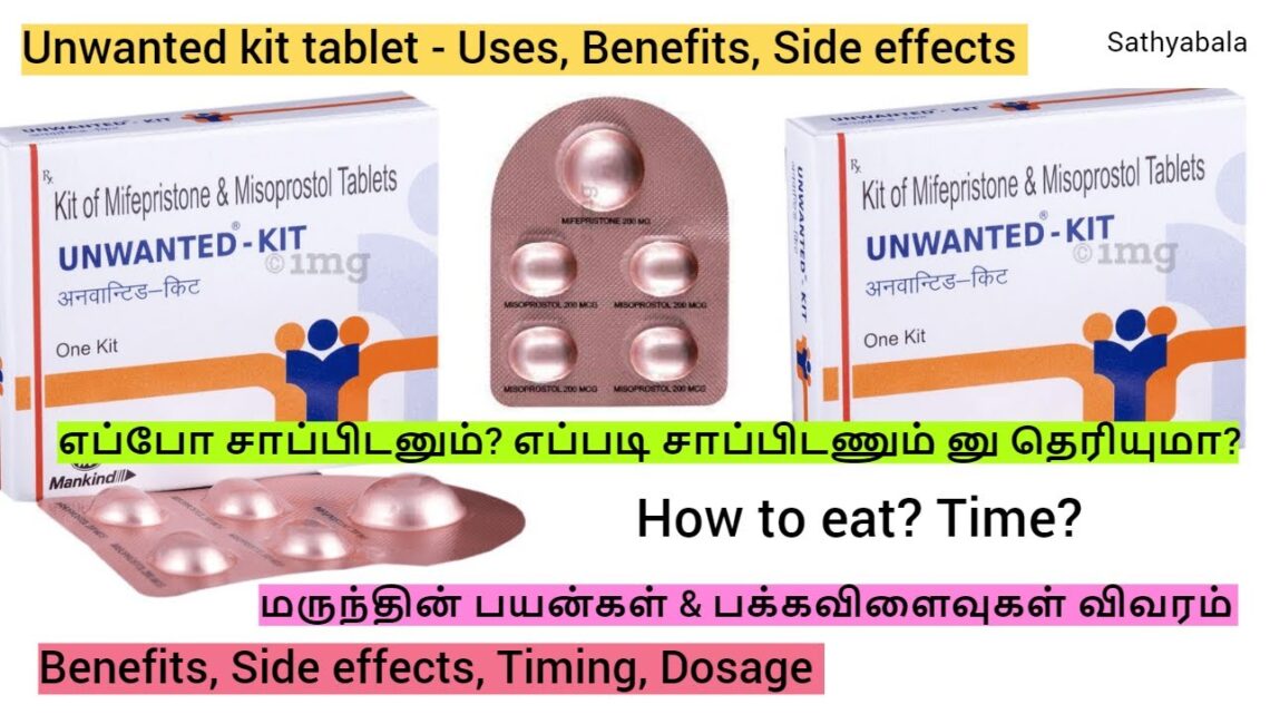 Unwanted kit tablet Tamil, karu kalaipu tablet name tamil, unwanted kit uses, unwanted kit side