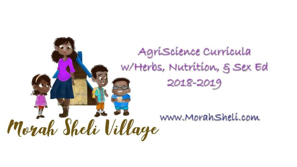 AgriScience Curricula: w/ Herbs, Nutrition, & Sex Ed ~ 2018-2019