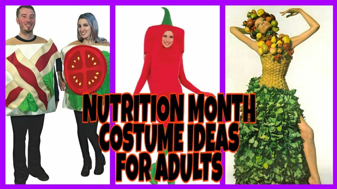 NUTRITION MONTH COSTUME IDEAS FOR ADULTS #DIYCOSTUME #NUTRITIONMONTH