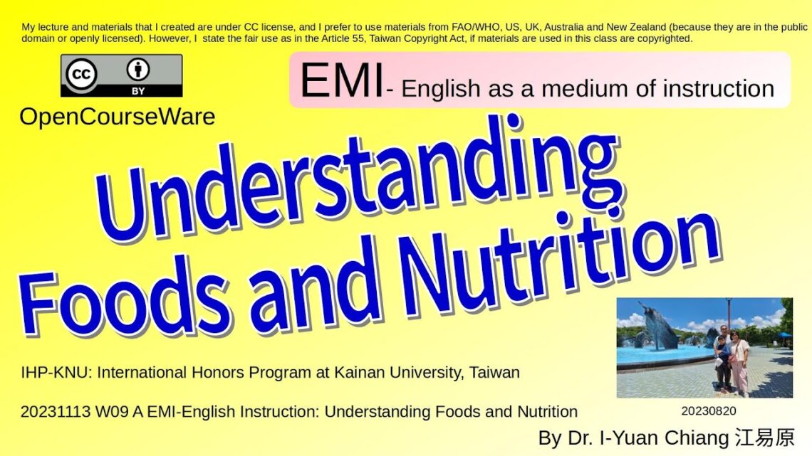 20231113 W09 A EMI-English Instruction: Understanding Foods and Nutrition