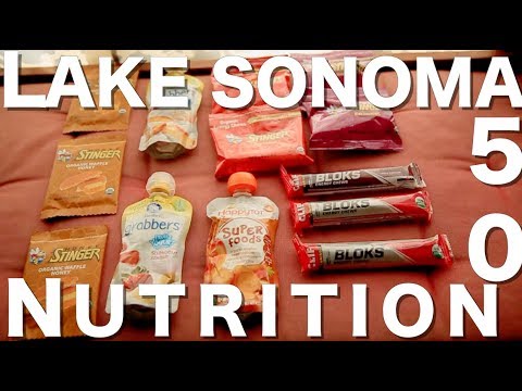 Lake Sonoma 50 NUTRITION