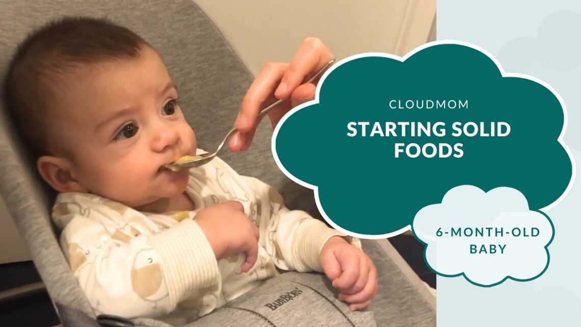 6-Month-Old Baby: Starting Solid Foods | CloudMom