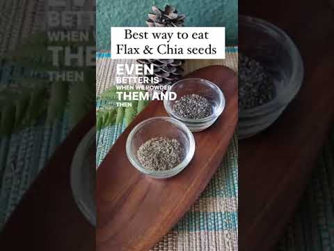 Best way to eat flax & chia seeds