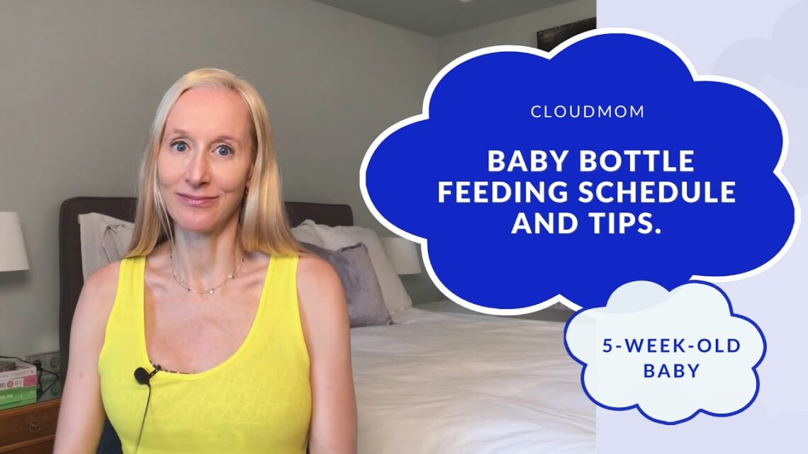 5-Week-Old Baby: Bottle Feeding Schedule and Tips | Subt. ENG/ FR/ ES/ ZHO_CN | CloudMom