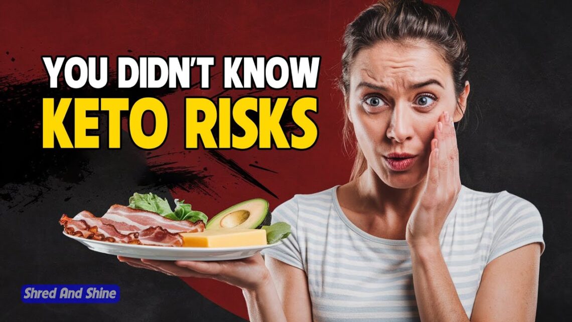 Why Keto Diets Are Riskier Than You Think ?