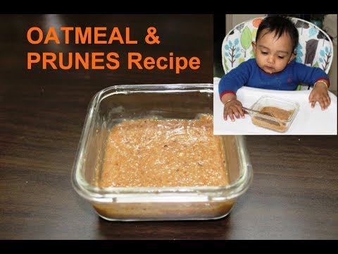 Healthy Baby Food Recipe | OATMEAL & PRUNES