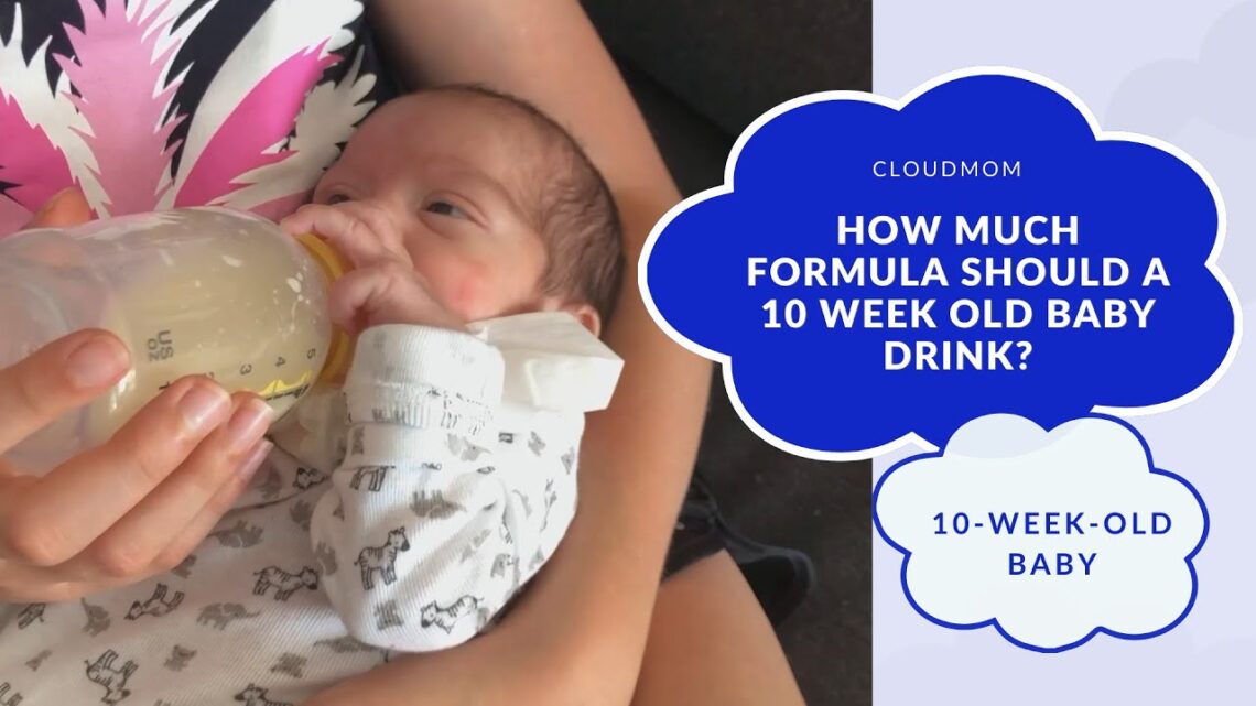 10-Week-Old Baby: How Much Formula Should a 10 Week Old Baby Drink? | Subt. ENG/ FR/ ES/ ZHO_CN