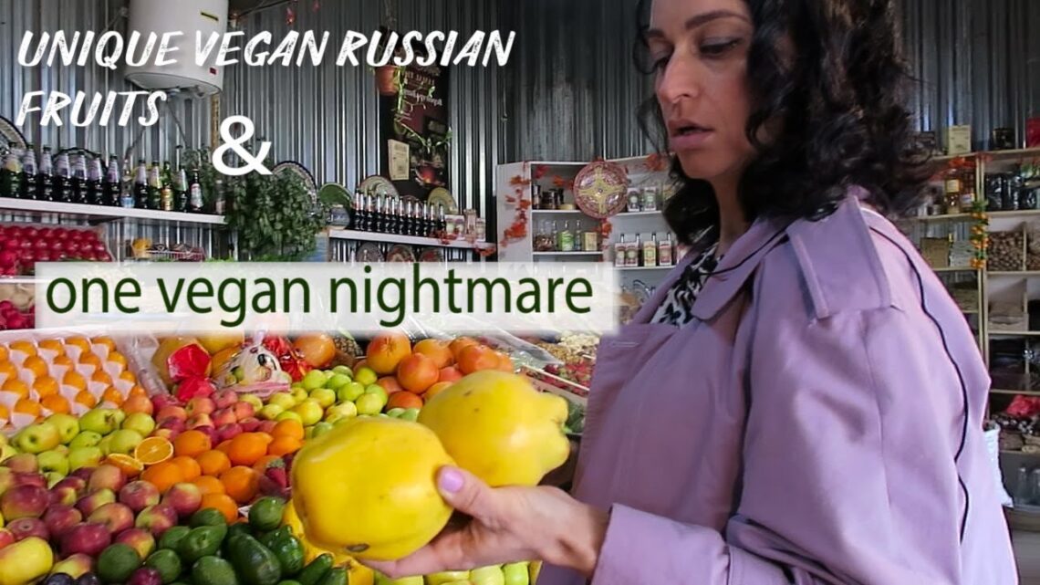 Is it easy to be a vegan in Russia?