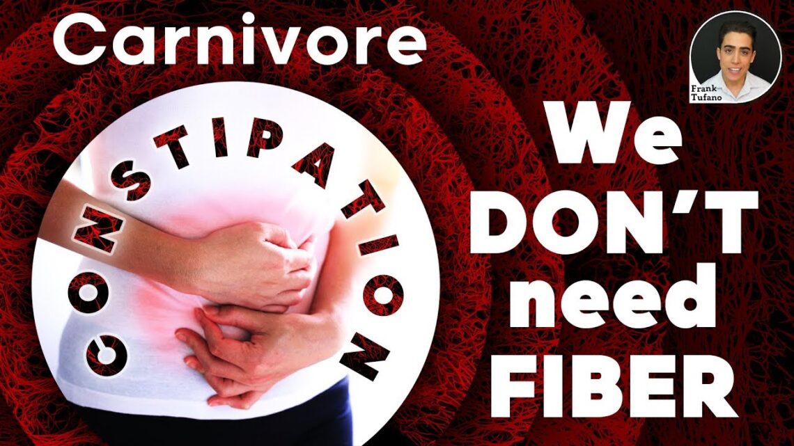 Carnivore Constipation: Fiber and Bowel Movements on the CARNIVORE DIET