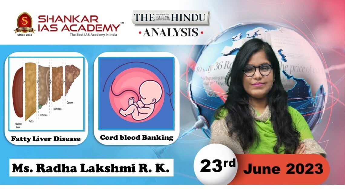 The Hindu Daily News Analysis || 23rd June 2023 || UPSC Current Affairs || Mains & Prelims ’23