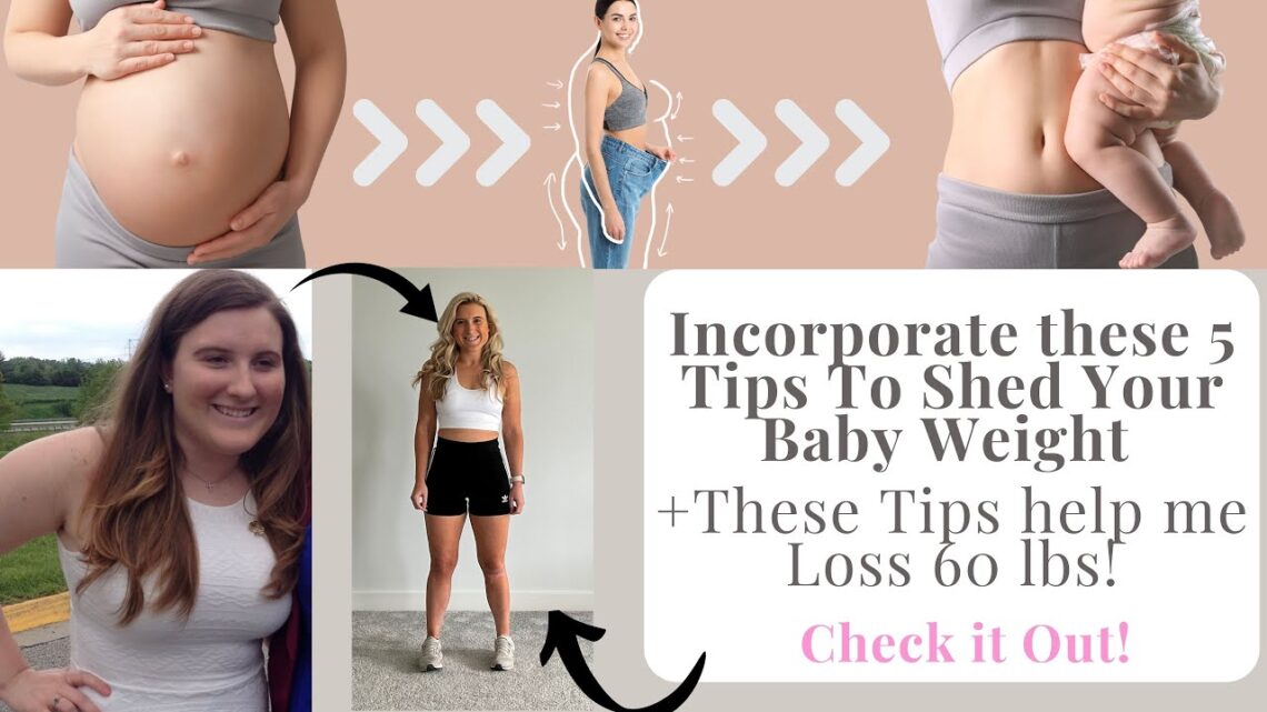 Lose the baby weight: 5 secrets to getting your pre-baby body back