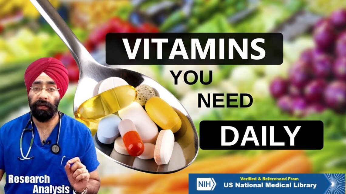 What VITAMINS do you Need Daily – fat soluble vs water soluble | Dr.Education (Hindi – Eng Subs)