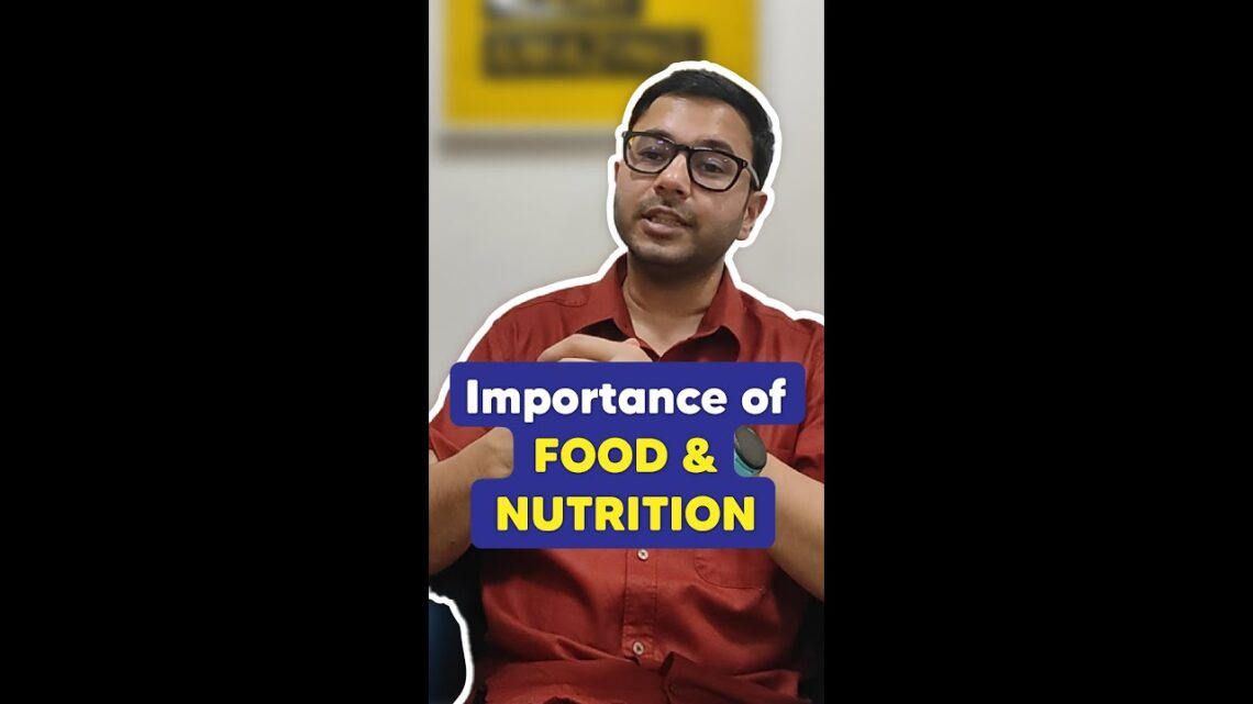 Do not ignore this aspect while preparing for competitive exams | Importance of Food and Nutrition