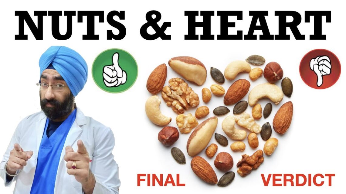 Nuts are healthy or unhealthy for Heart ?  काजू बादाम अखरोट मेवे अच्छे या बुरे | Dr.Education