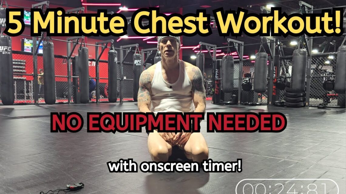 Destroy Your Chest in 5 Minutes with 5 Moves (Major Pump – Designed for 50+ Includes Onscreen Timer)