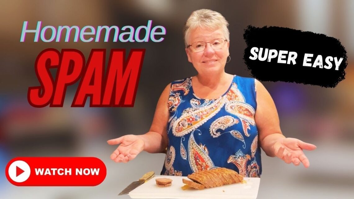 SPAM – Homemade Spam – New & Improved No Fail Recipe and Technique