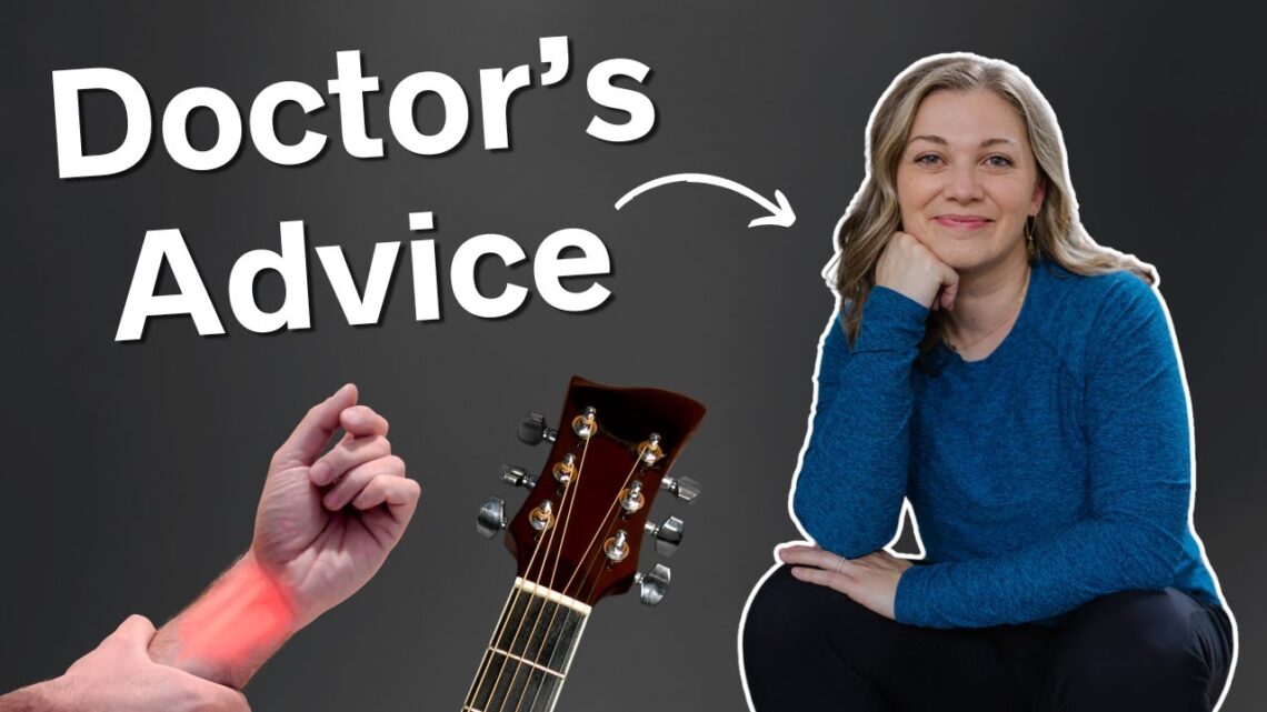 Treating Guitar Wrist Pain, Tendonitis, Arthritis, Shoulder Pain & MORE (with Dr. Abby Halpin)