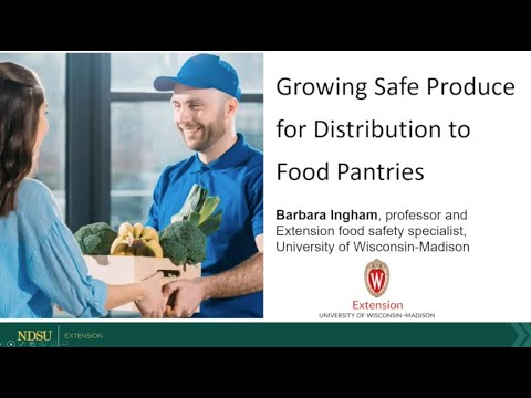 Field to Fork 2021: Growing Safe Produce for Distribution to Food Pantries with Barbara Ingham