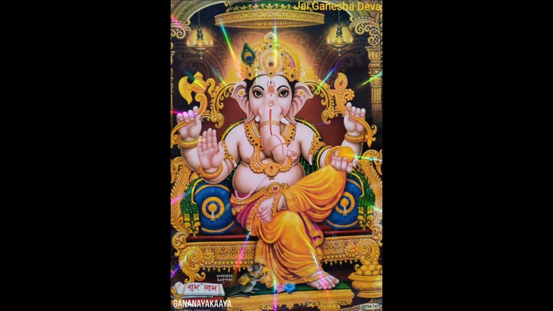 Jai Ganesha Deva* Jai Bholo Ganesh Maharaj ki Jai