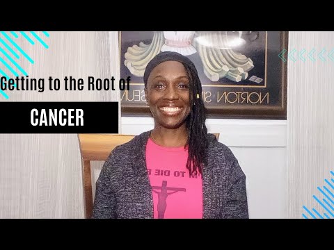 Getting to the Root of Cancer