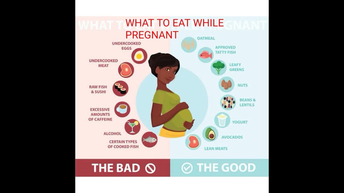 what foods to eat and avoid during pregnancy