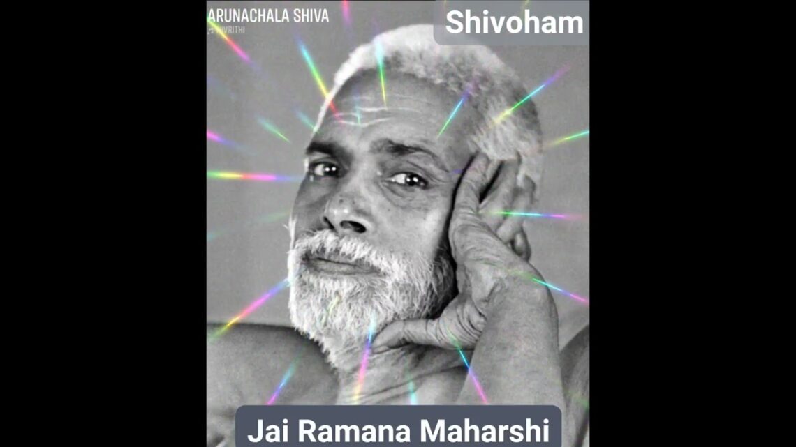 Ramana Maharshi