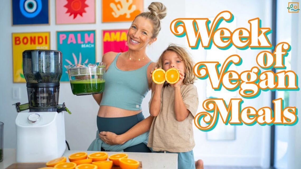 🌿 What We Ate This Week: Favorite Vegan Family Recipes & Pregnancy Meals