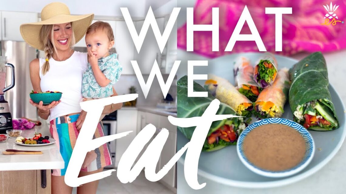 What We Ate Today: Vegan Breastfeeding Mom & Plant-based Toddler