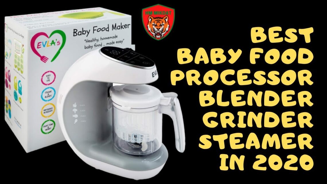 Baby Food Processor | Blender Grinder Steamer | Top Baby Food Maker