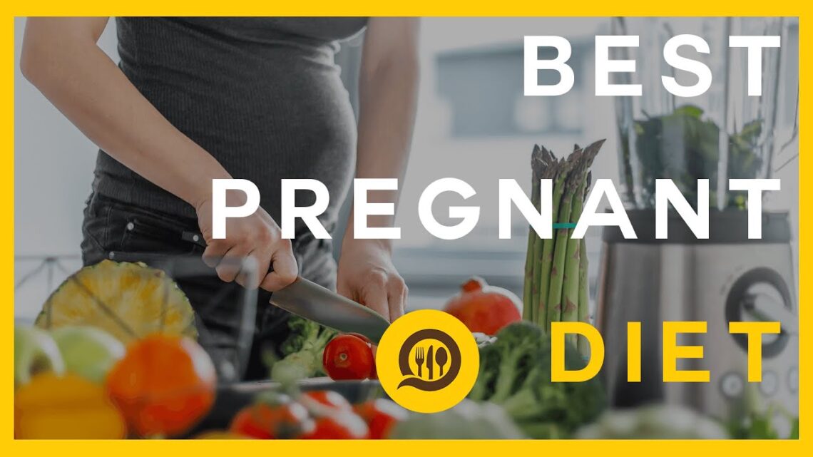 Best Foods to eat during pregnancy for a fair child | Low carb diet during Pregnancy