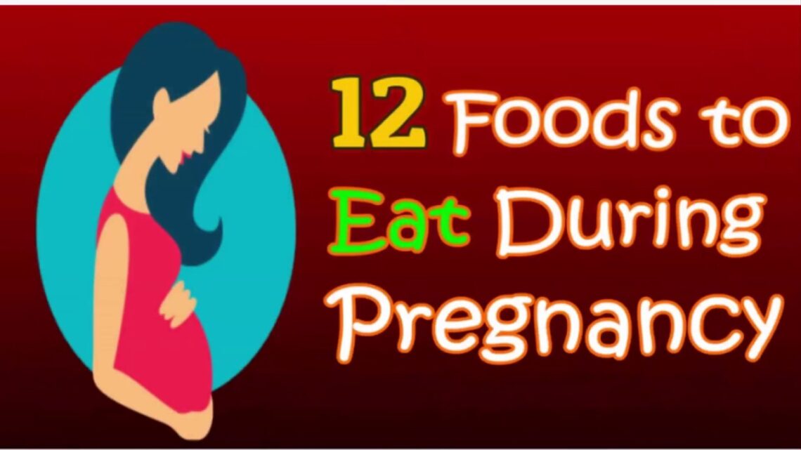 Foods to eat during pregnancy for a fair child