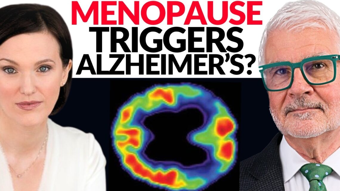 Every Woman MUST Know This About Menopause and Alzheimer’s Disease!