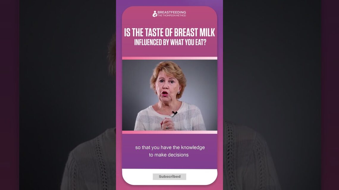 Is The Taste Of Breast Milk Influenced By What You Eat? | THE THOMPSON METHOD #Shorts