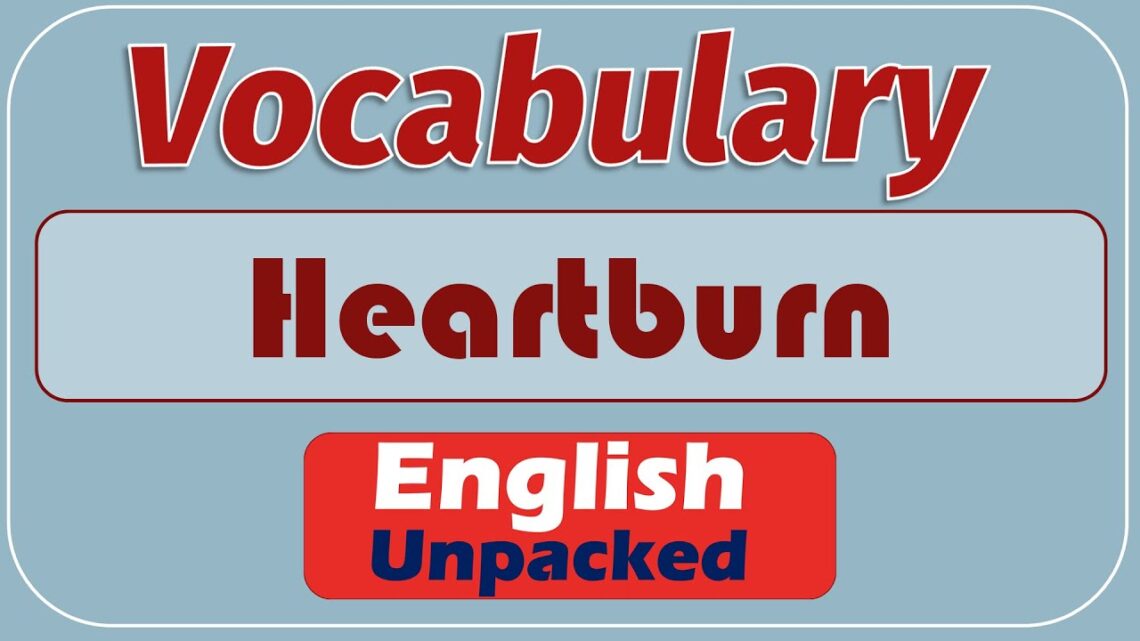 Heartburn