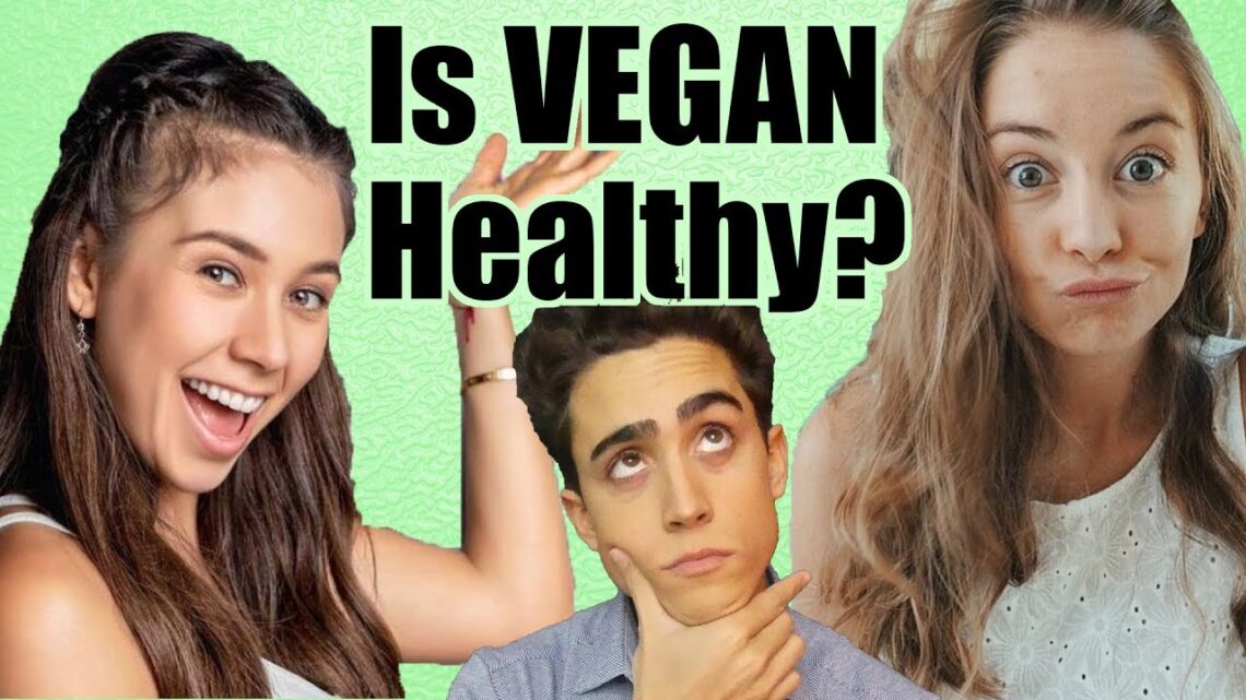 Is a Vegan Diet Healthy?