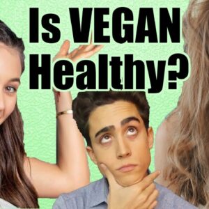 Is a Vegan Diet Healthy?